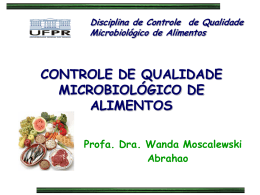 CONTROLE DE QUALIDADE MICROBIOLÓGICO DE ALIMENTOS