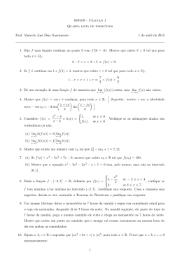 089109 - Cálculo 1 Quarta lista de exerc´ıcios Prof. Marcelo José