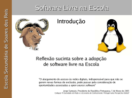 Software Livre na Escola - Escola Secundária Artística de Soares