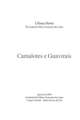 Camalotes e Guavirais - Academia Sul-Mato