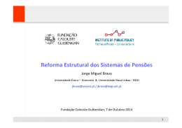 Reforma Estrutural dos Sistemas de Pensões Jorge Miguel Bravo