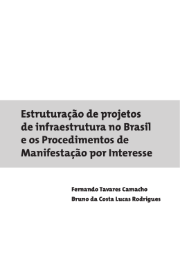 Estruturação de projetos de infraestrutura no Brasil e os