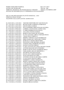 Escala de Oficiais de Justiça para o Plantão Semanal 2014