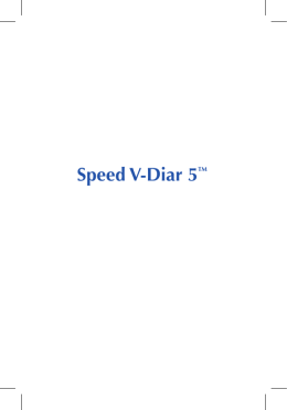 Speed V-Diar 5TM