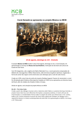 Coral Zanzalá se apresenta no projeto Música no MCB 23 de