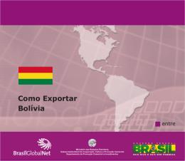 Como Exportar Bolívia - Invest & Export Brasil