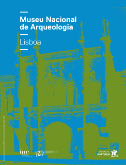 — Museu Nacional de Arqueologia — Lisboa —
