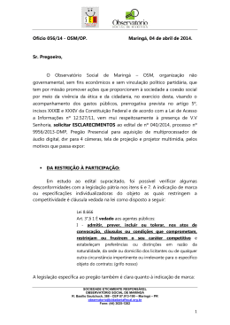 Ofício 056/14 - OSM/OP. Maringá, 04 de abril de 2014. Sr. Pregoeiro