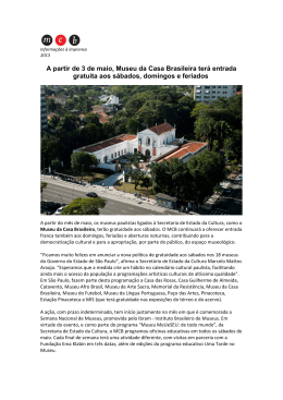 A partir de 3 de maio, Museu da Casa Brasileira terá entrada