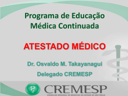 Atestado Médico - Dr. Osvaldo Takayanagui