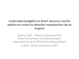 La Bancada Evangélica en Brasil: discurso y acción política en
