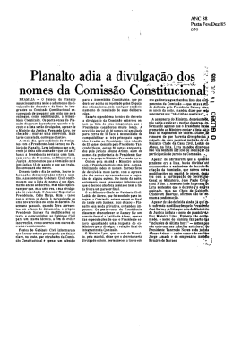 Planalto adia a divulgação dos CO nomes da Comissão