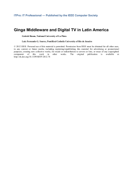 Ginga Middleware and Digital TV in Latin America