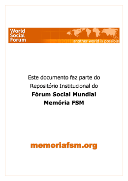 FORO SOCIAL MUNDIAL: - Fórum Social Mundial