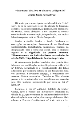 Visão Geral do Livro IV do Novo Código Civil Maria Luiza