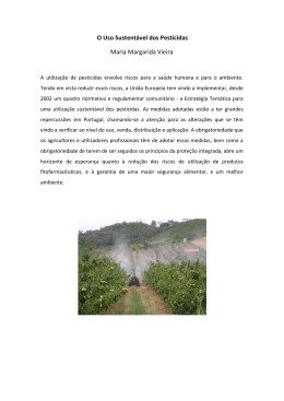 O Uso Sustentável dos Pesticidas Maria Margarida Vieira