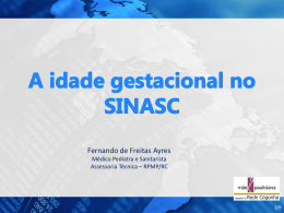 Idade gestacional e o registro da informação no SINASC