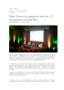 Mato Grosso já capacitou mais de 1,3 mil pessoas no Soja Plus