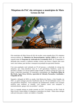 Máquinas do PAC são entregues a municípios de Mato Grosso do Sul