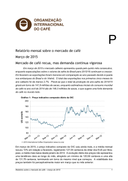 Relatório mensal sobre o mercado de café Março de 2015 Mercado