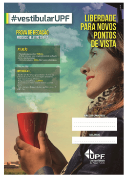 Vestibular de Inverno 2014 – UPF Prova de Redação – p. 1