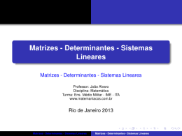 Matrizes - Determinantes - Sistemas Lineares