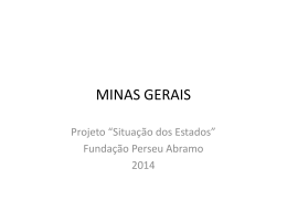 Situação dos Estados: Minas Gerais