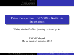 Painel Competitivo | P-ESO19 – Gest˜ao de Stakeholders