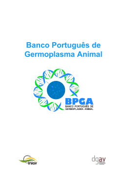 BANCO PORTUGUÊS DE GERMOPLASMA ANIMAL (com a DGAV)