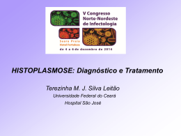 Histoplasmose: Diagnóstico e Tratamento
