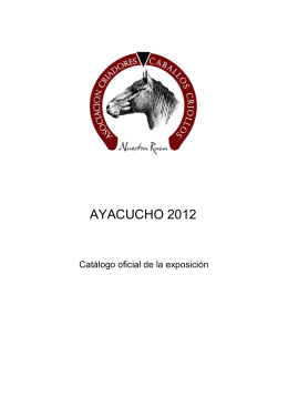 AYACUCHO 2012 - Asociación Criadores de Caballos Criollos