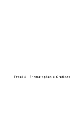 Excel 4 – Formatações e Gráficos