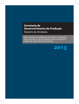Relatório de Atividades 2013 - Ministério do Desenvolvimento