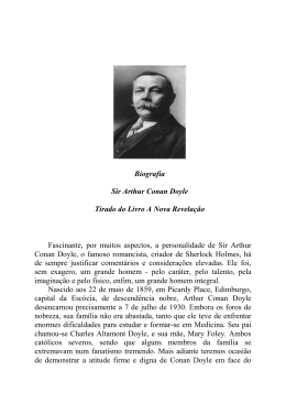 Biografia Sir Arthur Conan Doyle Tirado do Livro A Nova Revelação