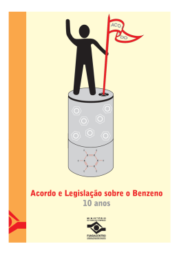 Acordo e legislação sobre o benzeno 10 anos