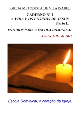 A vida e os ensinos de Jesus. Um caderno com 17 lições para a sua
