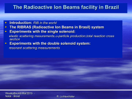 The Radioactive Ion Beams facility in Brazil