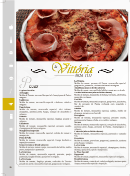Le pizze classiche Al Funghi Molho de Tomate, mozzarella especial