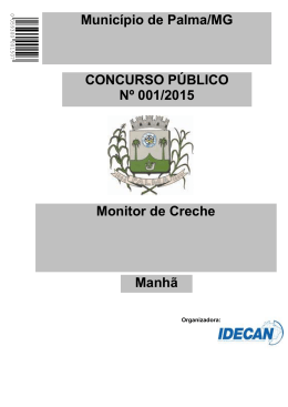 Monitor de Creche CONCURSO PÚBLICO Nº 001/2015 Município