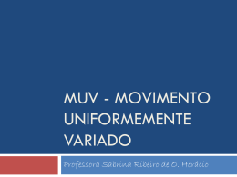 muv - Movimento uniformemente variado