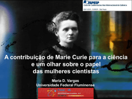 A contribuição de Marie Curie para a ciência e um olhar