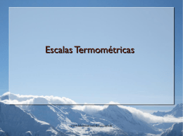 Escalas Termométricas - Apresentação
