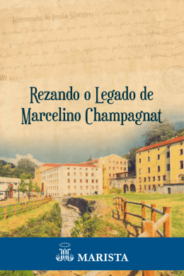 Rezando o Legado de Marcelino Champagnat