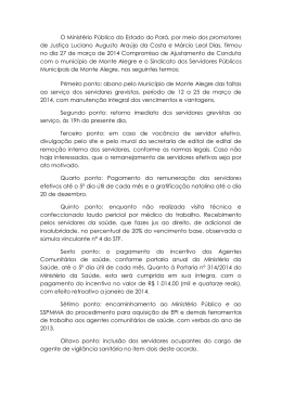 O Ministério Público do Estado do Pará, por meio dos promotores