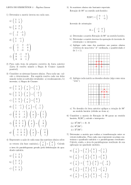 LISTA DE EXERCÍCIOS 4 – Álgebra Linear 1) Determine a