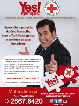Aproveite a parceria da Cruz Vermelha com a Yes! Nova Iguaçu e