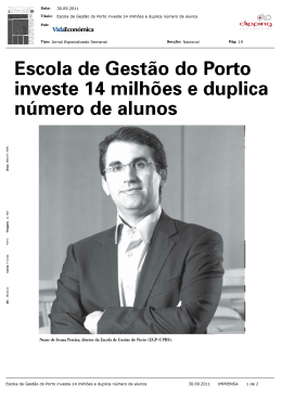 Escola de Gestao do Porto Investe 14 milhoes e duplica numero de