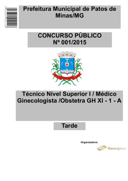 Técnico Nível Superior I / Médico Ginecologista /Obstetra GH XI