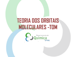 TEORIA DOS ORBITAIS MOLECULARES -TOM