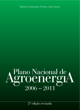 O Plano Nacional de Agroenergia